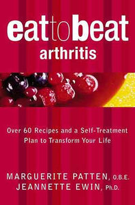 Eat To Beat Arthritis