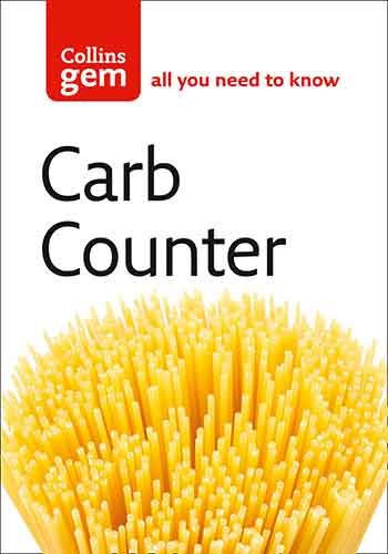 Collins Gem Carb Counter: A Clear Guide to Carbohydrates in Everyday Foods