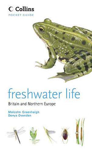 Collins Pocket Guide: Freshwater Life