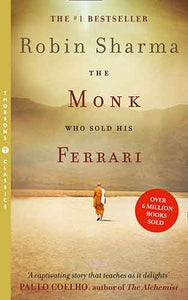 The Monk Who Sold His Ferrari [Thorsons Classics edition]