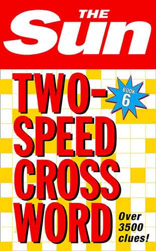 The Sun Two-Speed Crossword Book 6