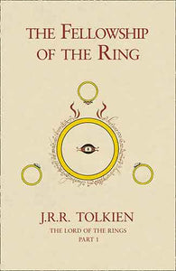 The Fellowship Of The Ring: 50th Anniversary Edition