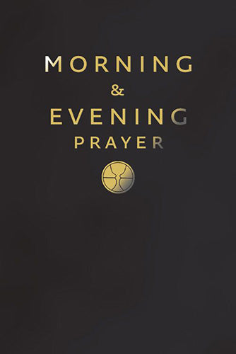 Morning And Evening Prayer