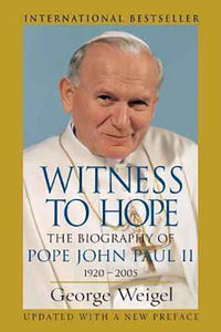 Witness To Hope: The Biography Of Pope John Paul II