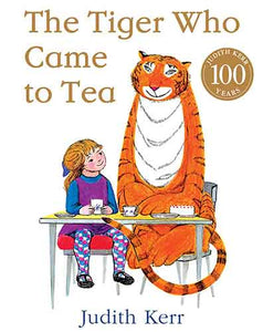 The Tiger Who Came To Tea [50th Anniversary Edition]