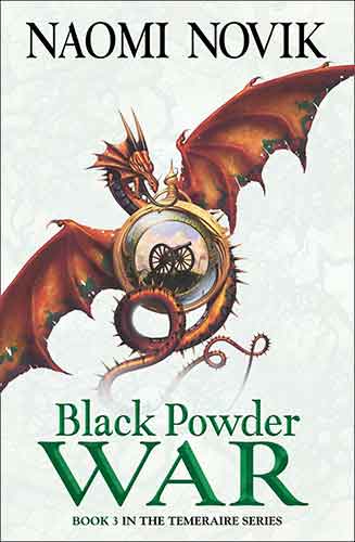 The Temeraire Series (3) - Black Powder War