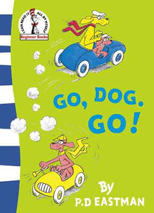 Go, Dog, Go!