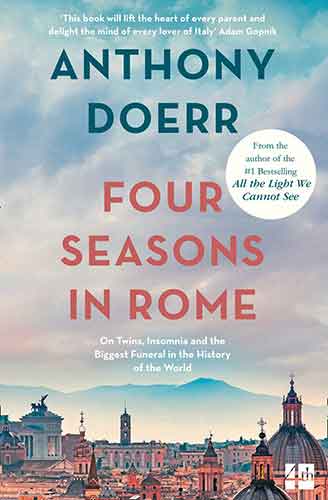 Four Seasons In Rome: On Twins, Insomnia and the Biggest Funeral in the History of the World