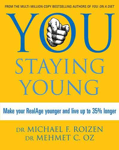 You: Staying Young