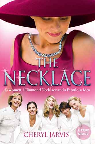 The Necklace: A True Story Of 13 Women, 1 Diamond Necklace and a Fabulou
