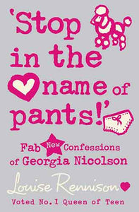 Confessions of Georgia Nicolson (9) - 'Stop in the name of pants