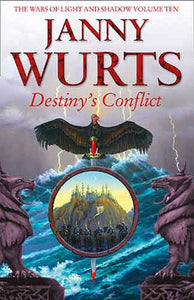 Destiny's Conflict: Book Two Of Sword Of The Canon