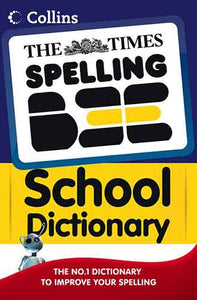 The Times Spelling Bee School Dictionary