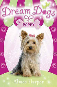 Poppy: Dream Dogs