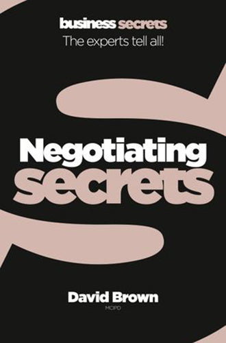Negotiating: Collins Business Secrets