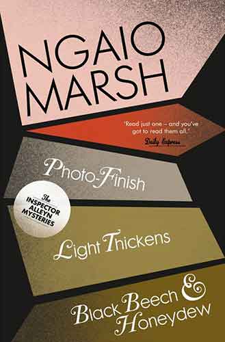 The Ngaio Marsh Collection (11) - Photo-Finish / Light Thickens /