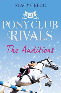 Pony Club Rivals: The Auditions