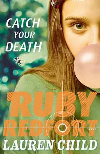 Ruby Redfort (3) - Catch Your Death