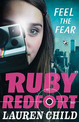 Ruby Redfort (4) - Feel the Fear