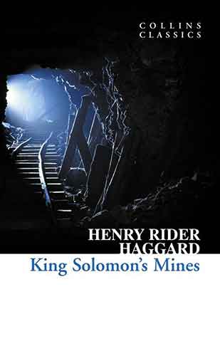 Collins Classics: King Solomon's Mines