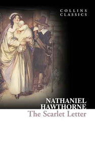 Collins Classics: The Scarlet Letter
