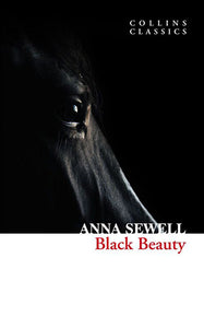 Collins Classics: Black Beauty