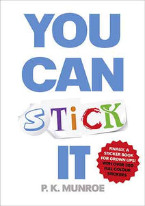 You Can Stick It