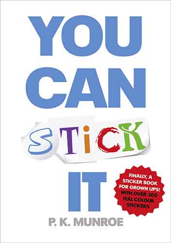 You Can Stick It