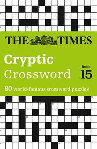 The Times Cryptic Crossword Book 15