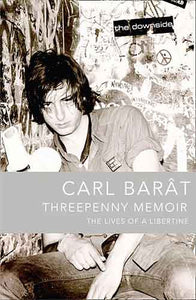 Threepenny Memoir: The Lives of a Libertine