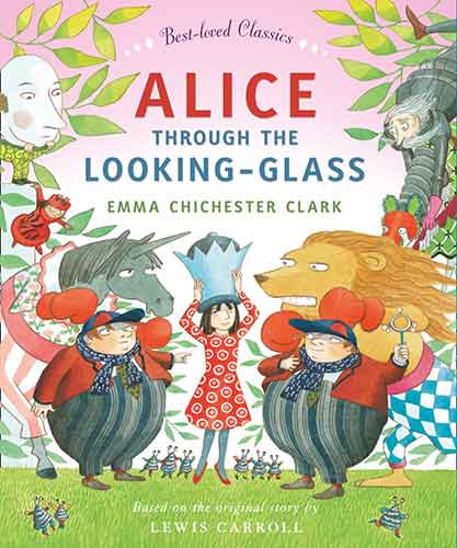 Best-loved Classics - Alice Through The Looking Glass