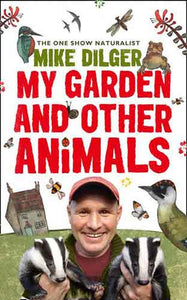 My Garden and Other Animals