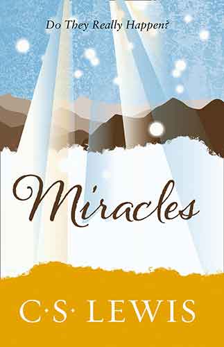 C.S. Lewis Signature Classic: Miracles