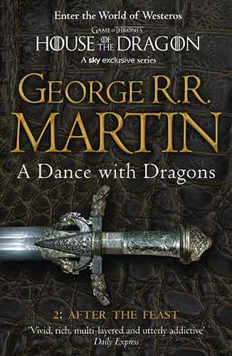 A Dance with Dragons: After the Feast [Part 2]