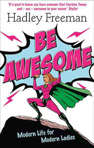 Be Awesome