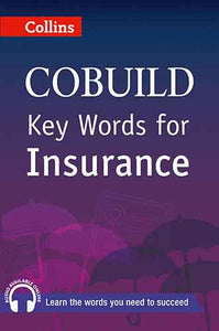 Collins Cobuild Key Words For Insurance