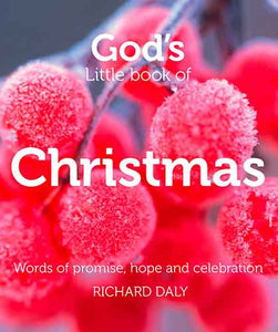 God's Little Book of Christmas: Words of Promise, Hope and Celebration