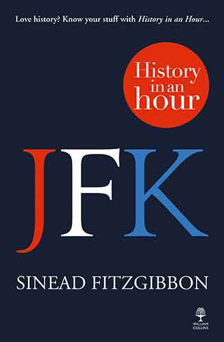 JFK: History in an Hour