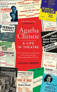 Agatha Christie: A Life in the Theatre: Curtain Up
