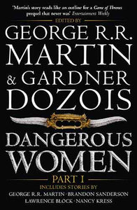 Dangerous Women [Part 1]