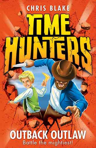 Time Hunters (9) - Outback Outlaw