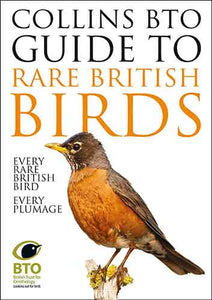 Bto Guide to the Rare British Birds