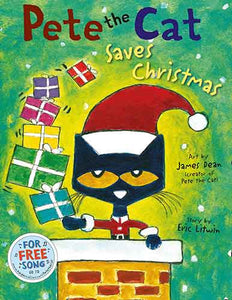 Pete the Cat: Saves Christmas