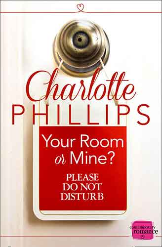 Your Room or Mine? [A Novella]