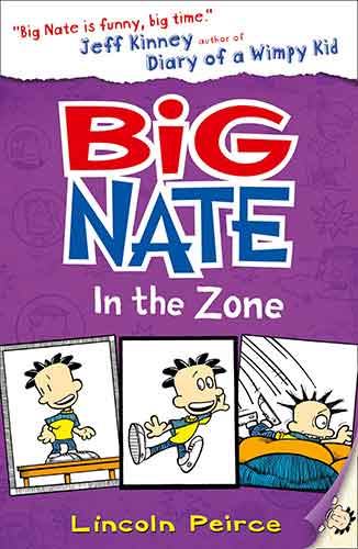 Big Nate (6) - Big Nate In The Zone
