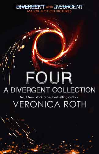Four: A Divergent Collection Adult Edition