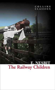 Collins Classics: The Railway Children