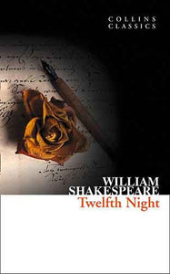 Collins Classics: Twelfth Night