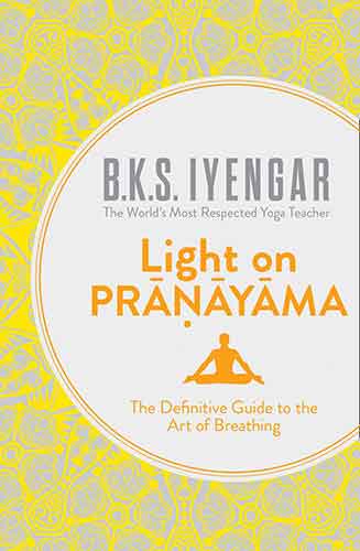 Light on Pranayama Revised Edition