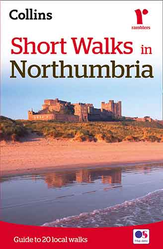 Short Walks in Northumbria [New Edition]